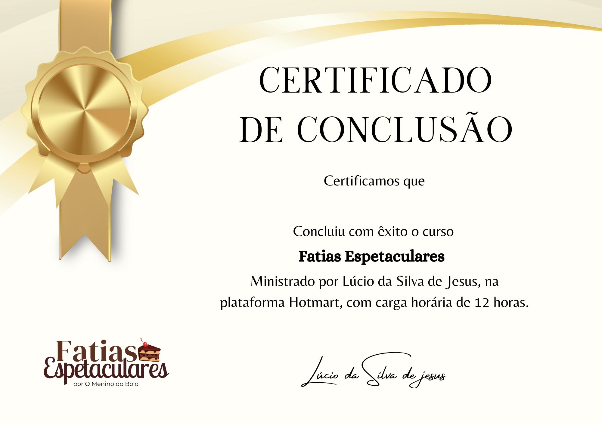 Certificado de conclusão de Fatias Espetaculares
